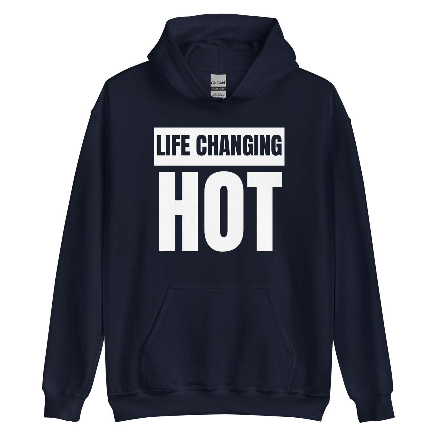 Life Changing Hot Unisex Hoodie