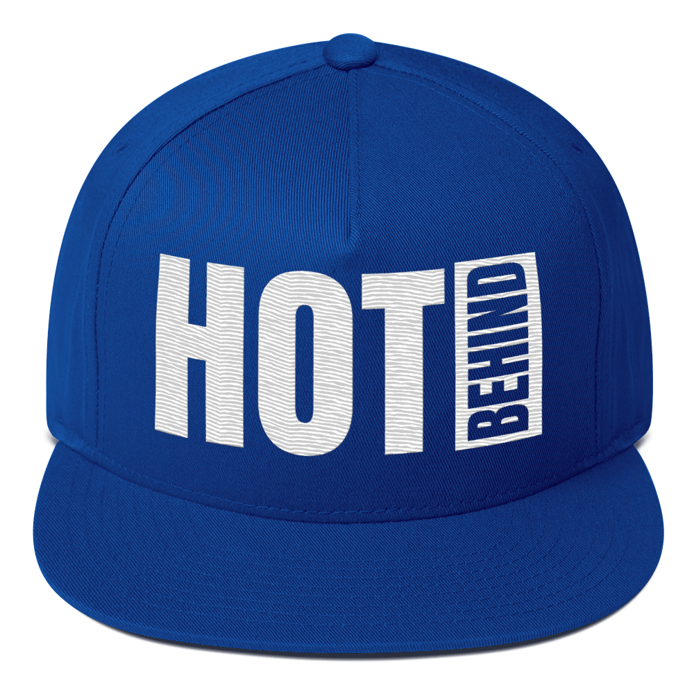 Hot Behind Flat Bill Cap