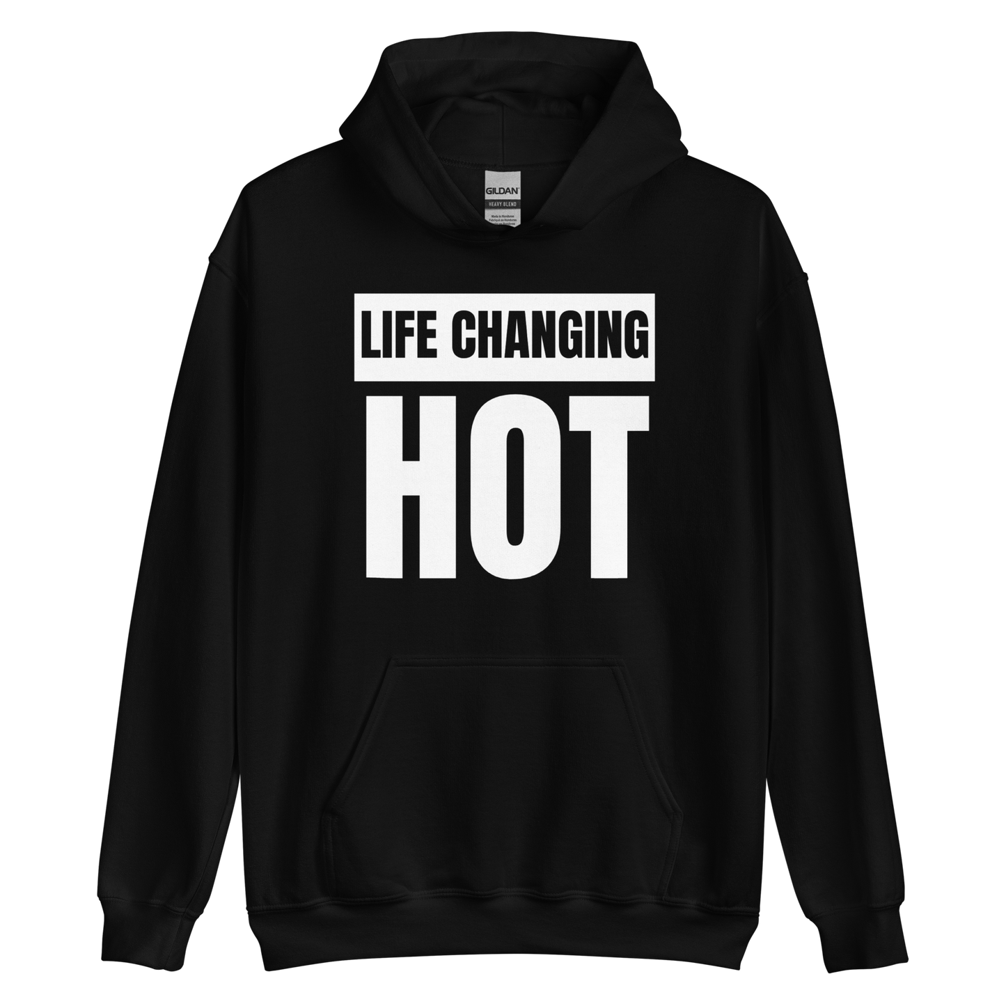 Life Changing Hot Unisex Hoodie