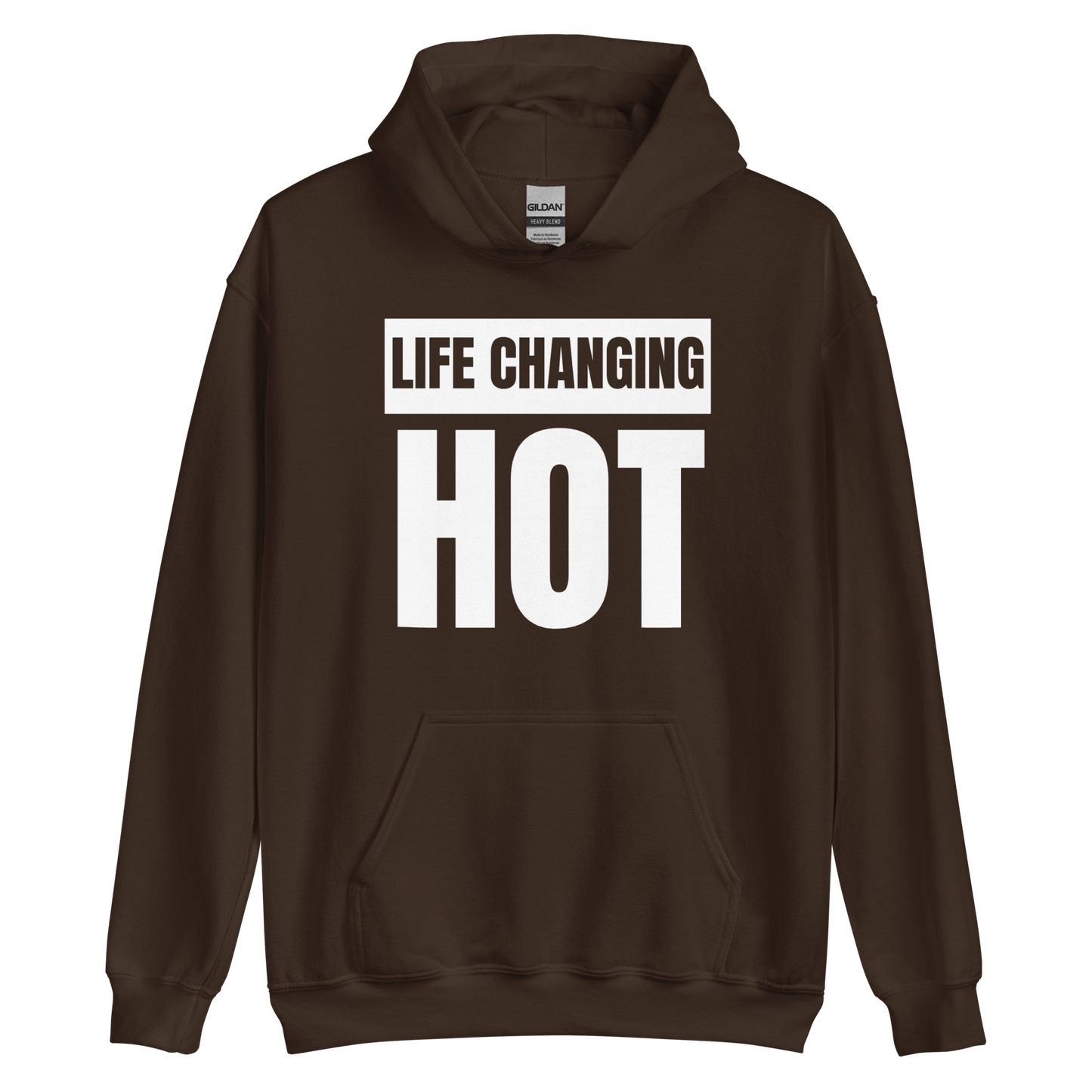 Life Changing Hot Unisex Hoodie