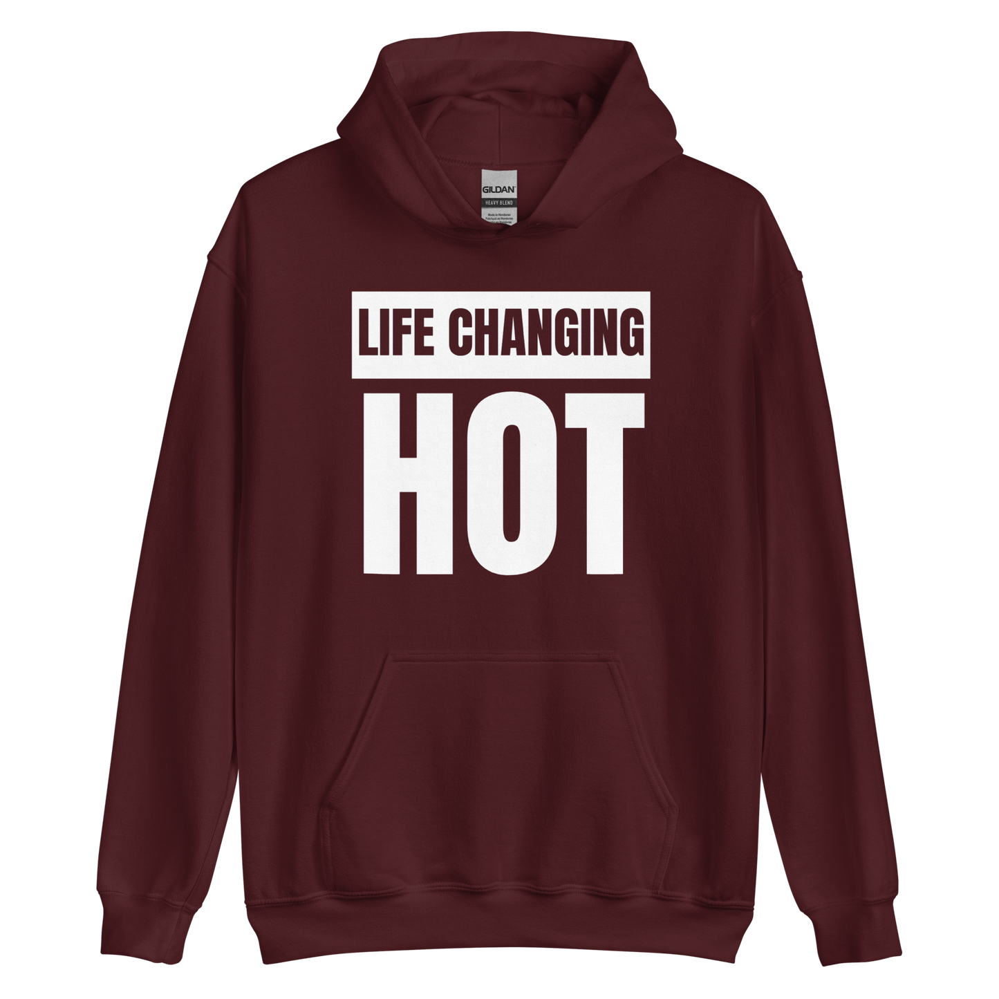 Life Changing Hot Unisex Hoodie