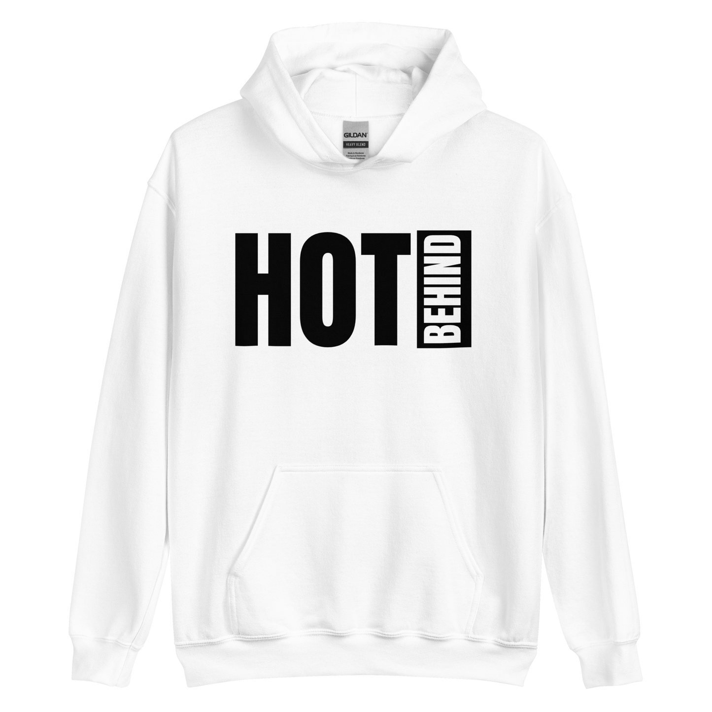 Hot Behind Unisex Hoodie (Light)